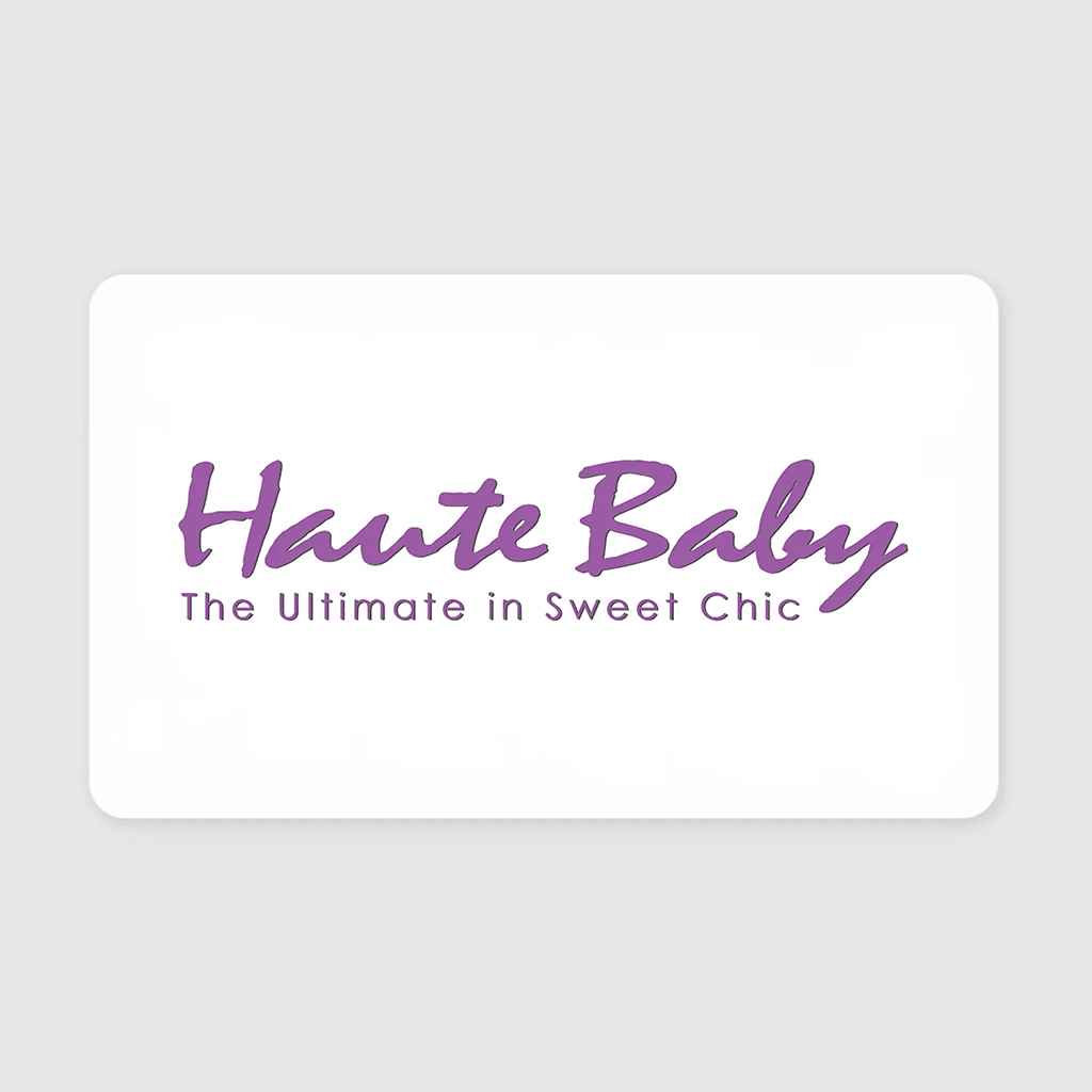 Haute Baby Gift Card